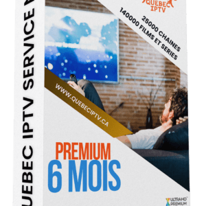 6 Mois Abonnements IPTV Premium